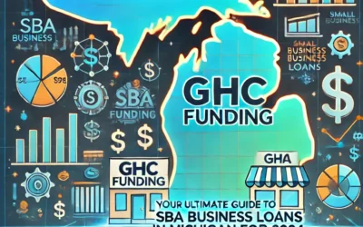 GHC Funding: Your Ultimate Guide to SBA Business Loans in Michigan for 2024